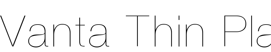 Vanta Thin Plain:001.001 Yazı tipi ücretsiz indir